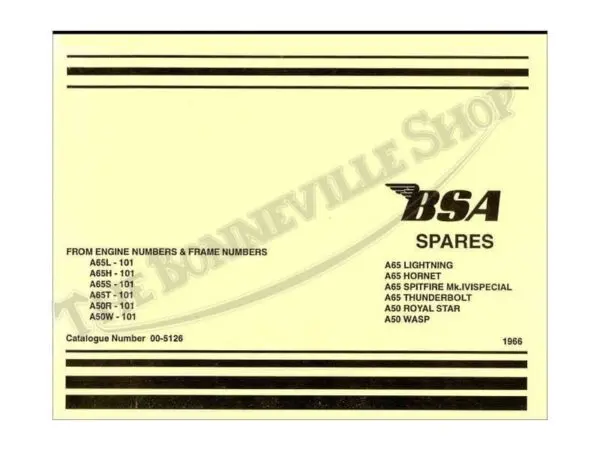 00 5126 a01 1966 bsa a50 a65 hornet thunderbolt lightning parts book