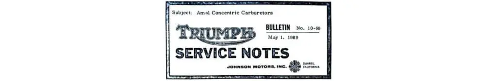 Triumph Service Bulletin 10-69 - Amal Concentric Carbs